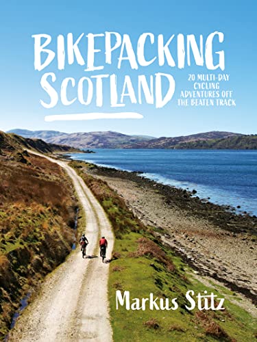 Bikepacking Scotland: 20 multi-day cycling...